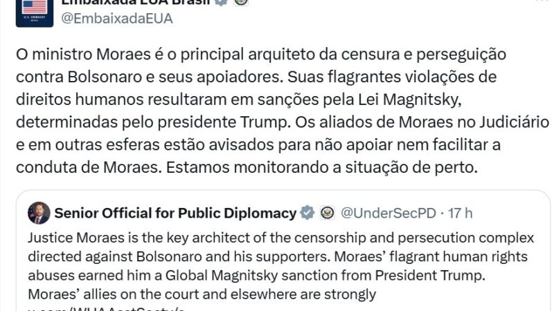 Embaixada dos EUA ameaça aliados de Moraes: ‘Estão avisados’